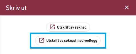 Utskrift av søknad