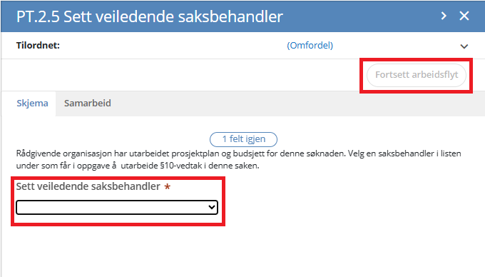 Sett veiledende saksbehandler