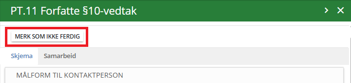 Merk som ikke ferdig