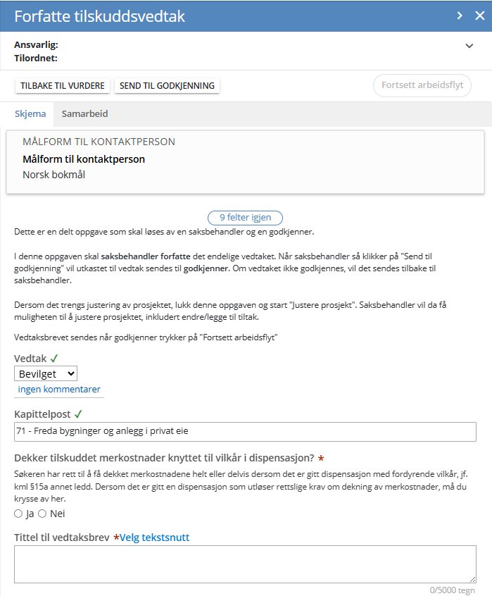 Forfatte tilskuddsvedtak 1