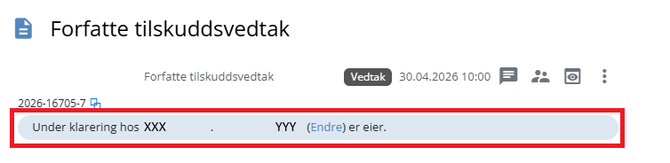 Vedtak under klarering