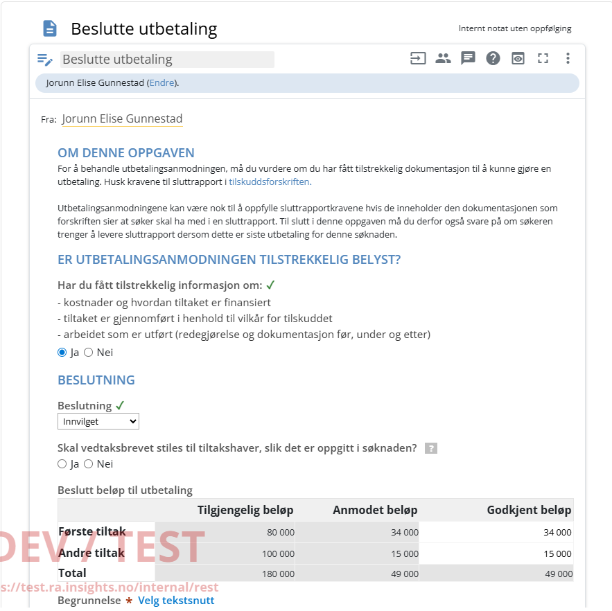 Beslutte utbetaling 1